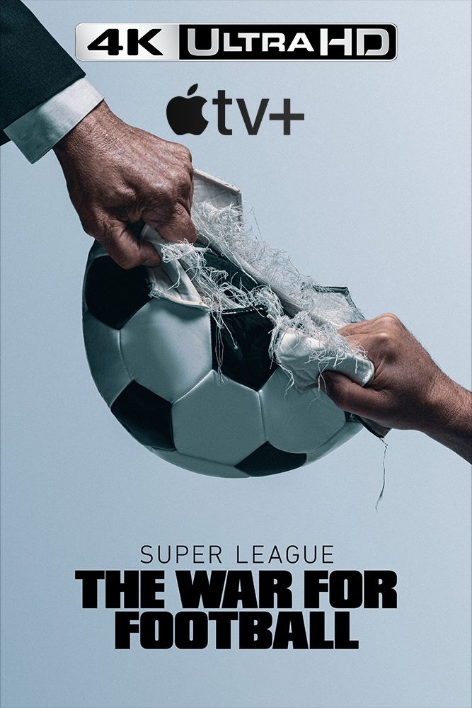 4K-A+ - Super League: The War for Football