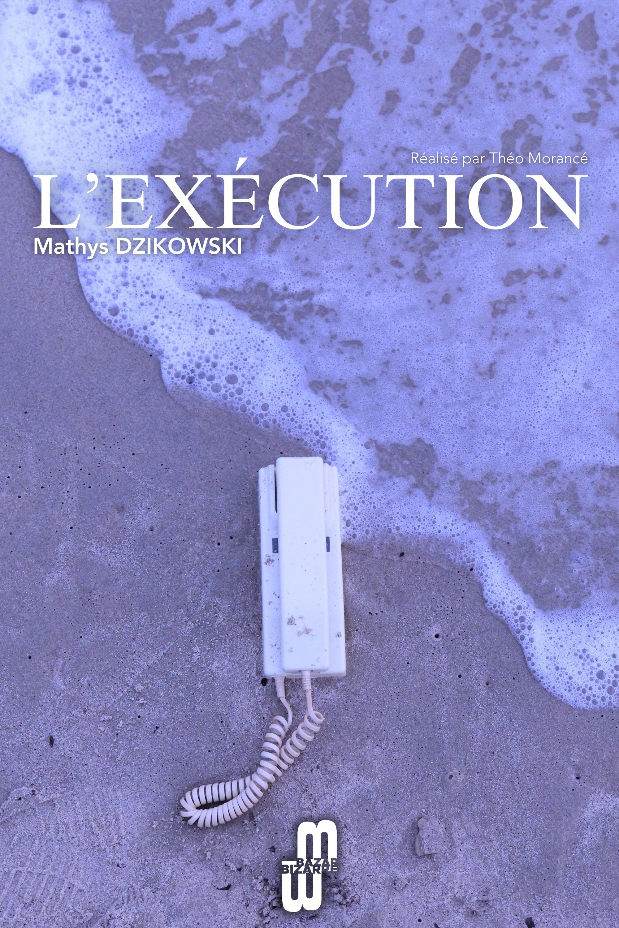 L'Exécution L'Exécution