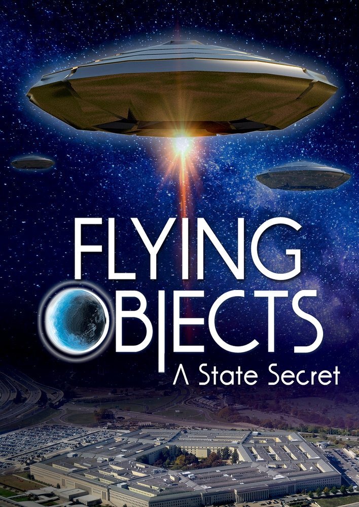 Flying Objects - A State Secret