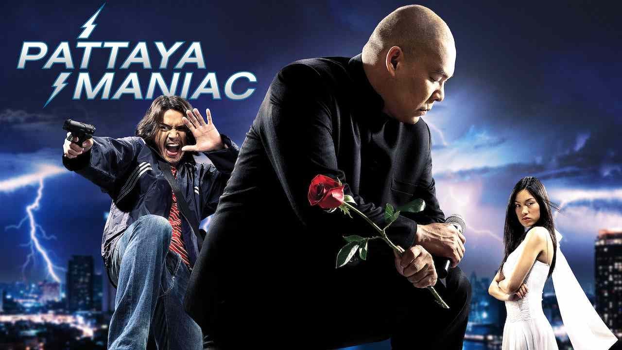 Pattaya Maniac (2004)