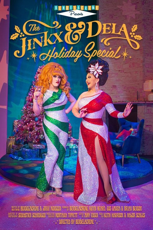 The Jinkx & DeLa Holiday Special