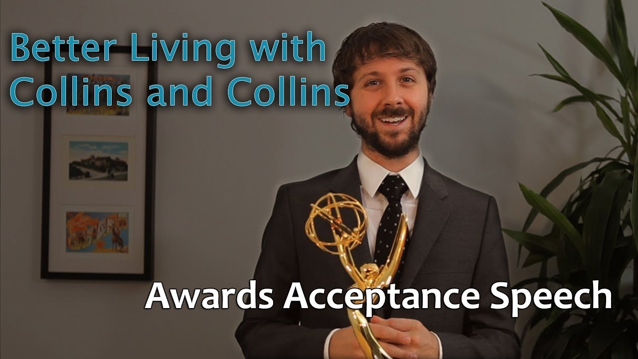 Thumbnail for Collins and Collins: Better Living with Collins and Collins - How to Accept an Award Season 0 Episode 65