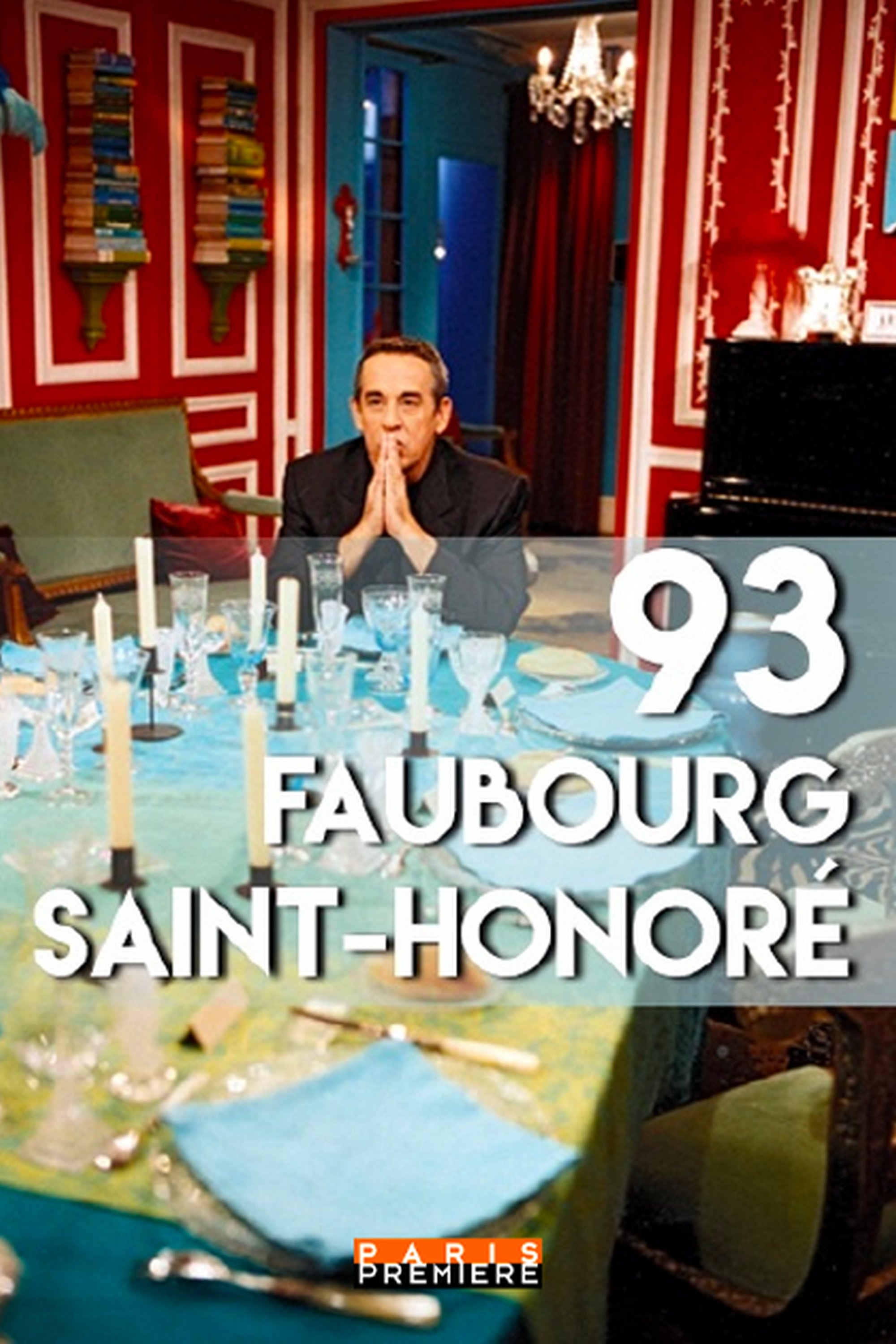 Movie image of : 93 Faubourg Saint-Honoré