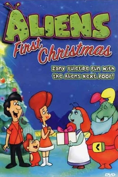 Aliens' First Christmas