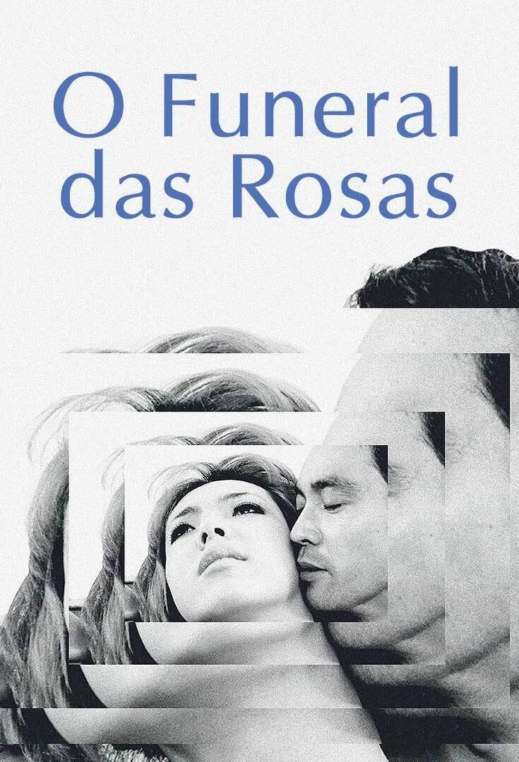 O Funeral das Rosas O Funeral das Rosas