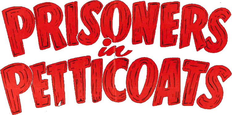 Prisoners in Petticoats
