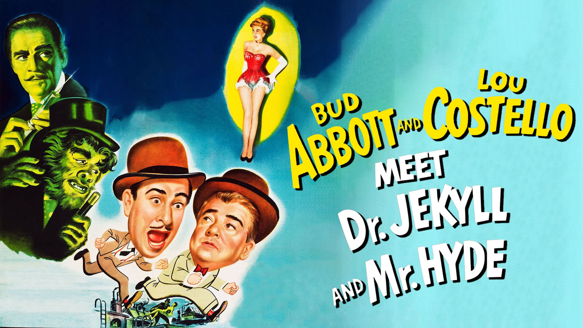 Abbott and Costello Meet Dr. Jekyll and Mr. Hyde (1953)