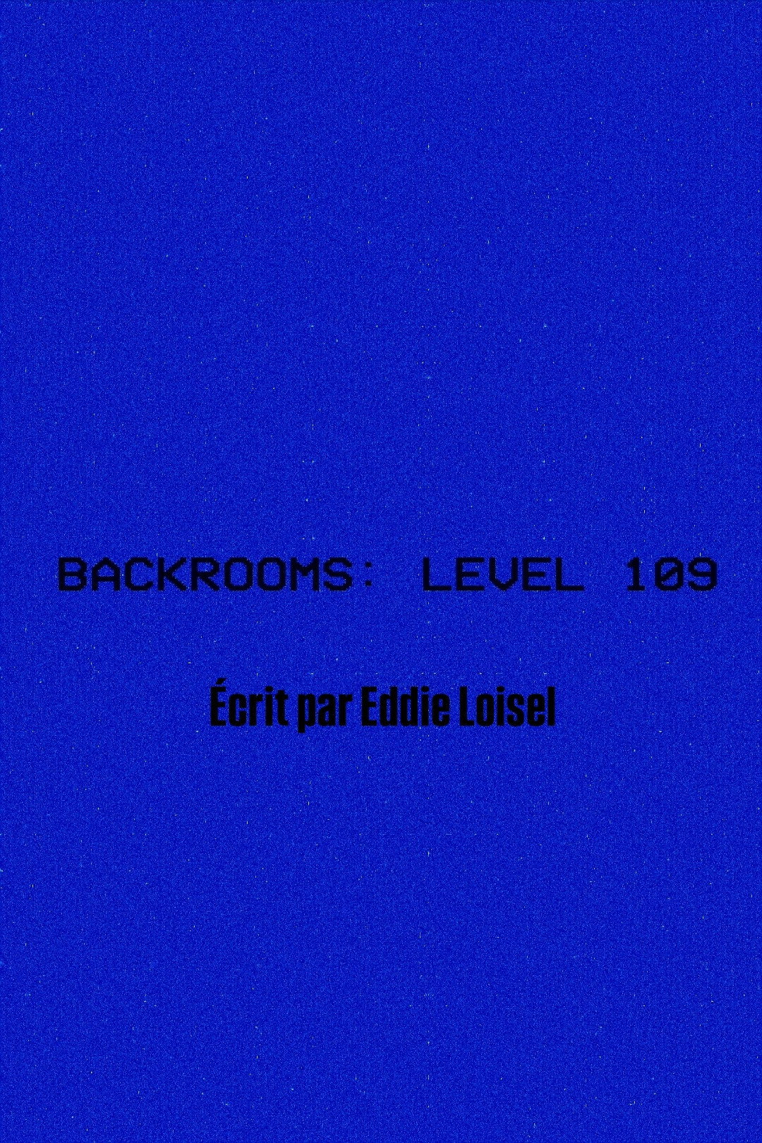 BACKROOMS: LEVEL 109