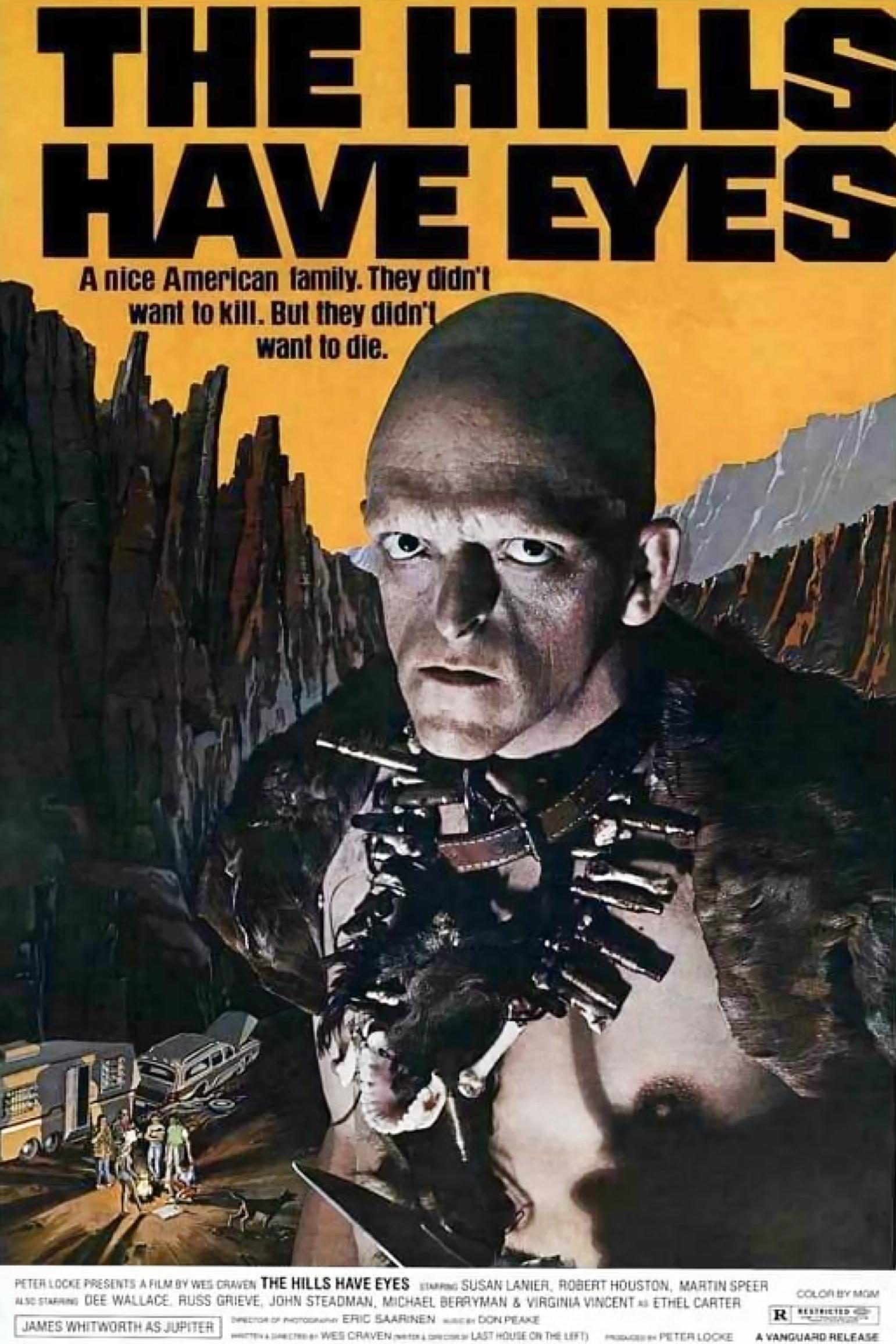 The Hills Have Eyes