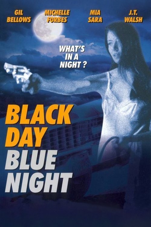 Black Day Blue Night