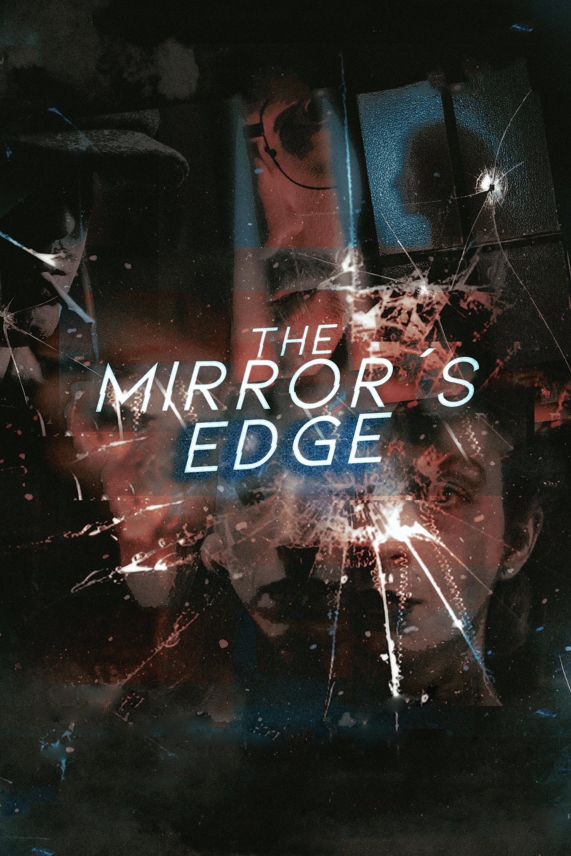 The Mirror's Edge The Mirror's Edge