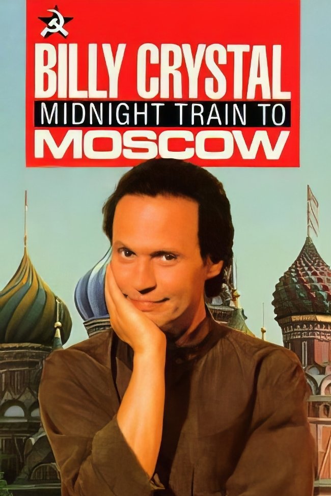 Billy Crystal: Midnight Train to Moscow