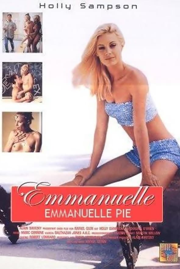 Emmanuelle 2000: Emmanuelle Pie streaming