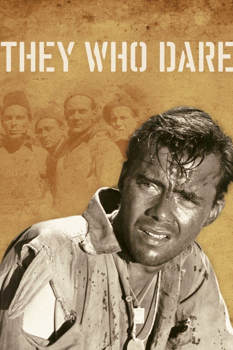 They Who Dare