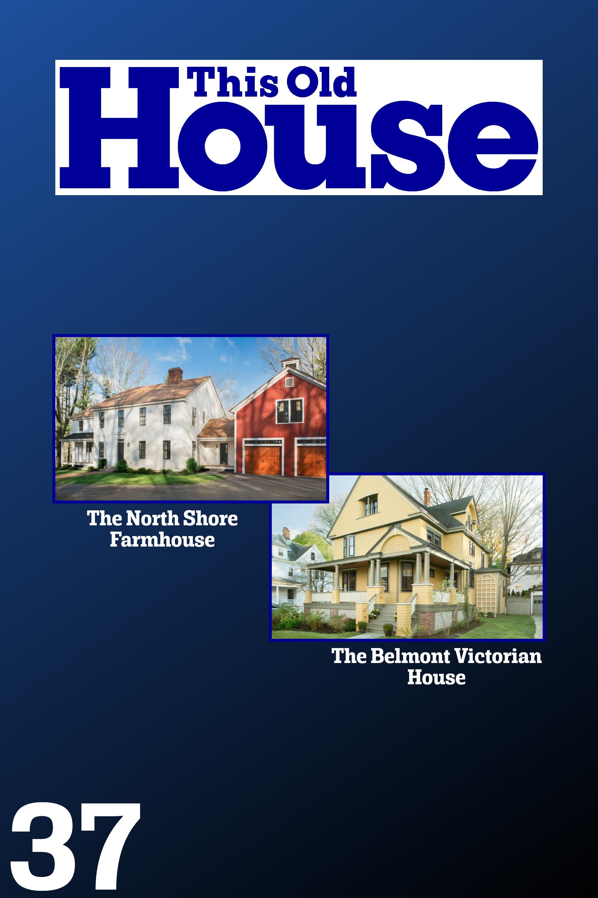 This Old House - Season 37