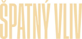 Špatný vliv