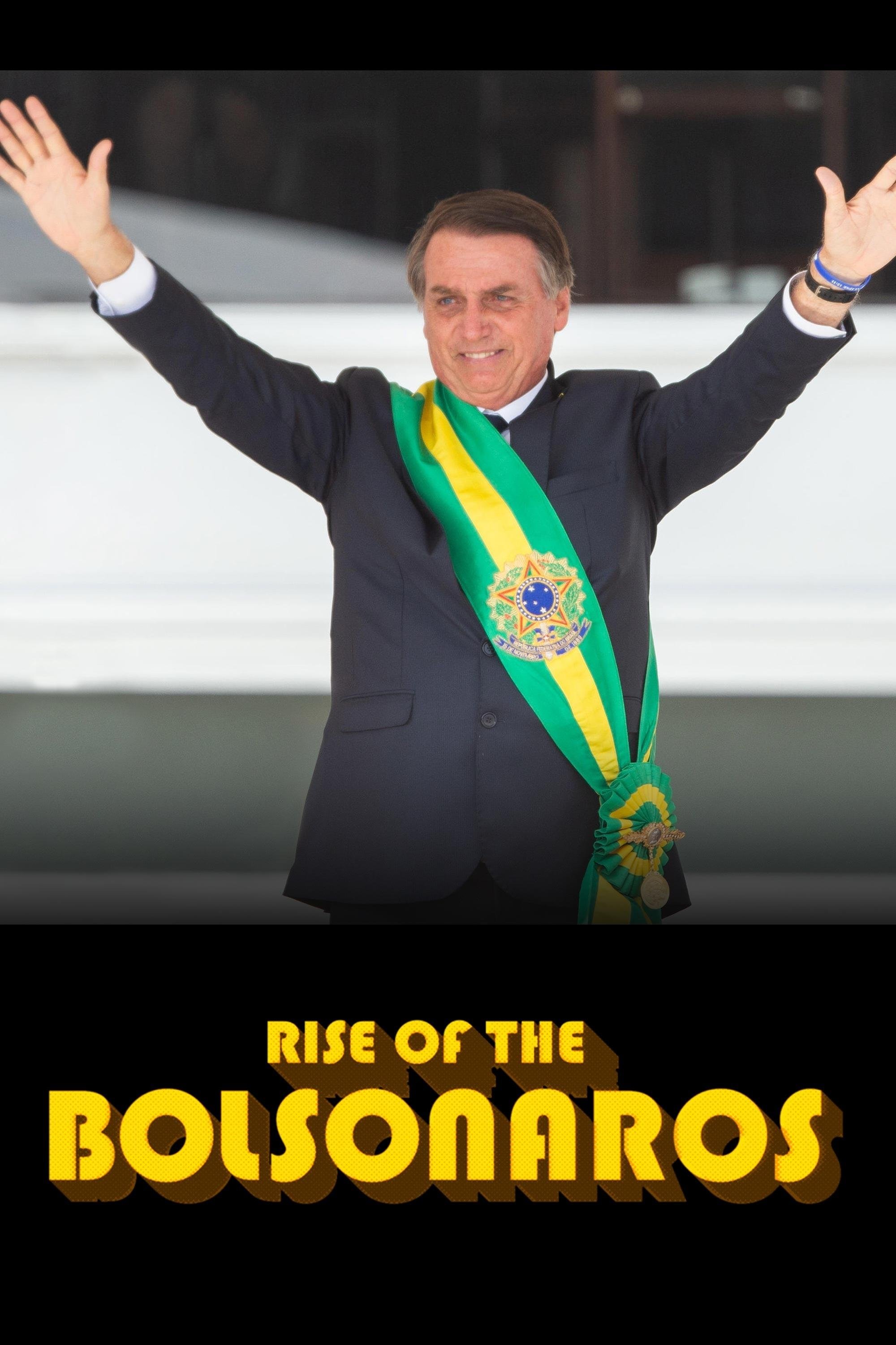 The Boys from Brazil: Rise of the Bolsonaros
