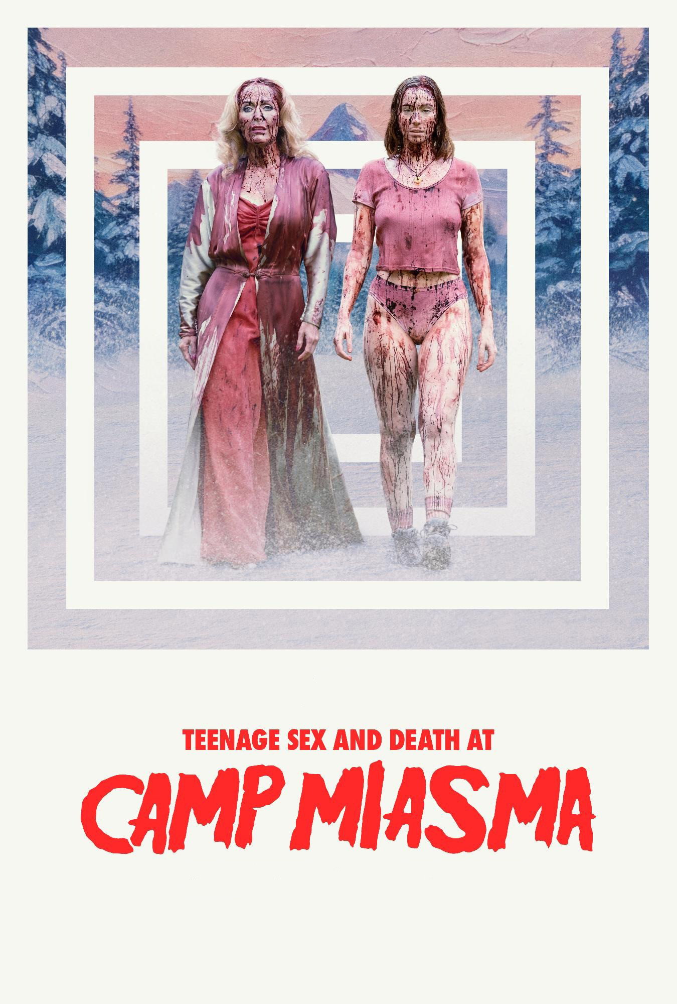 Teenage Sex and Death at Camp Miasma