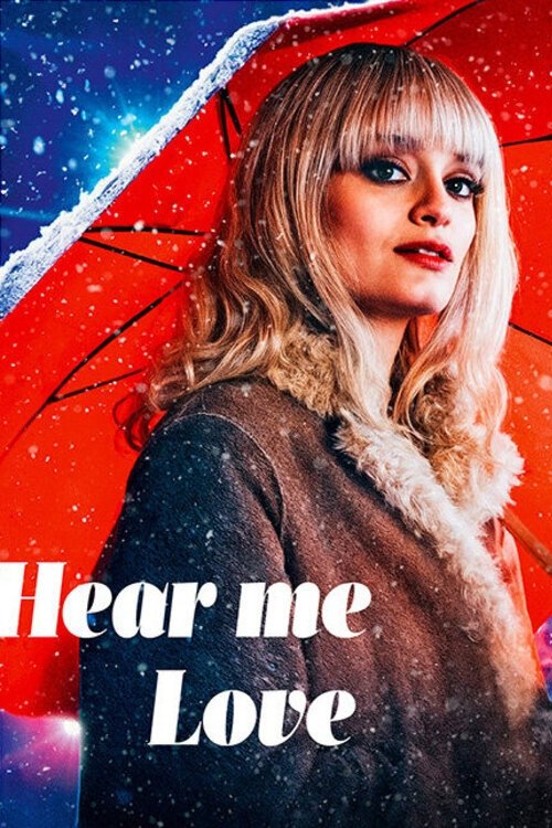 Hear Me Love