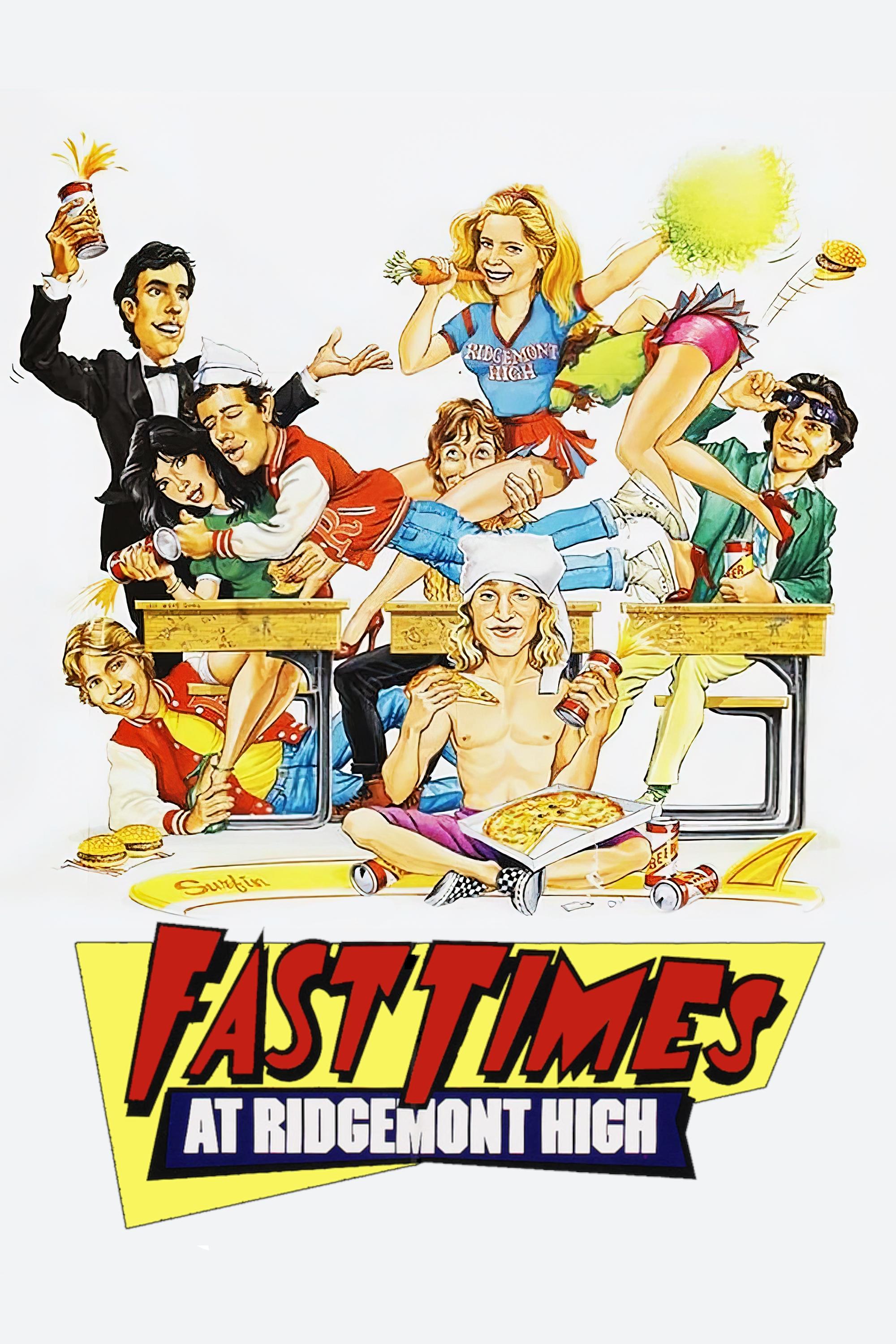 Fast Times at Ridgemont High