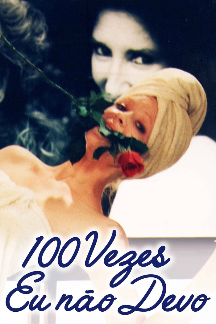 100 Vezes Eu Não Devo 100 Vezes Eu Não Devo