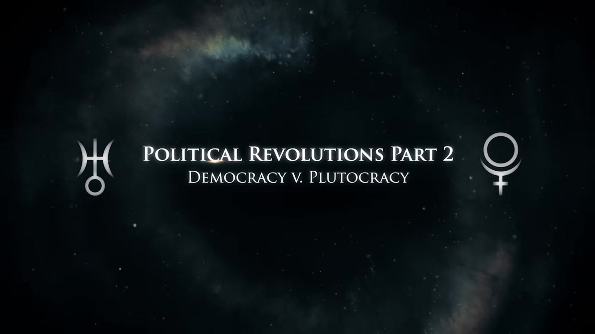 Political Revolutions Part 2: Democracy v. Plutocracy