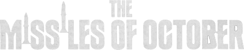 The Missiles of October