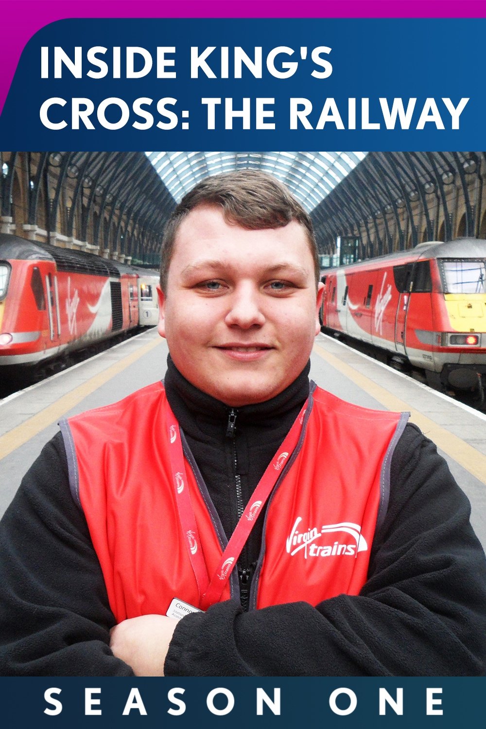 Inside King's Cross: The Railway - Season 1