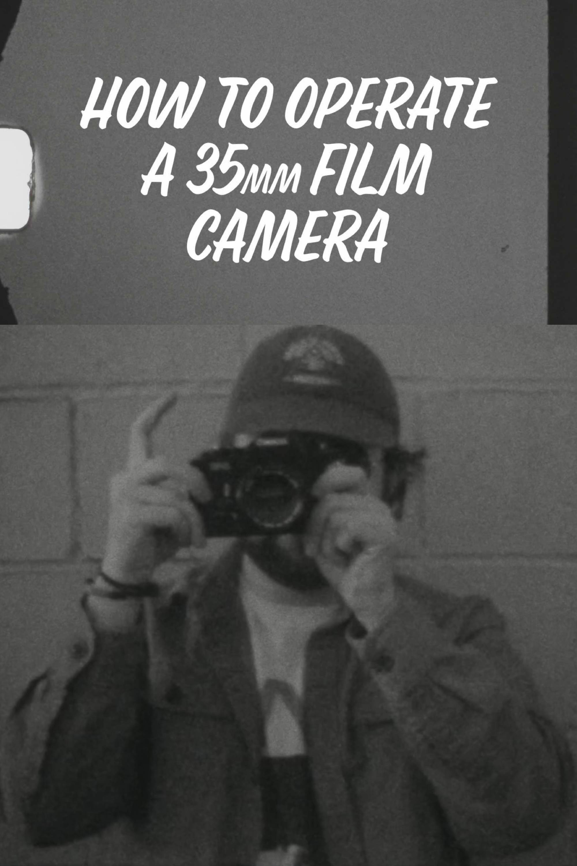 How to Operate a 35mm Film Camera