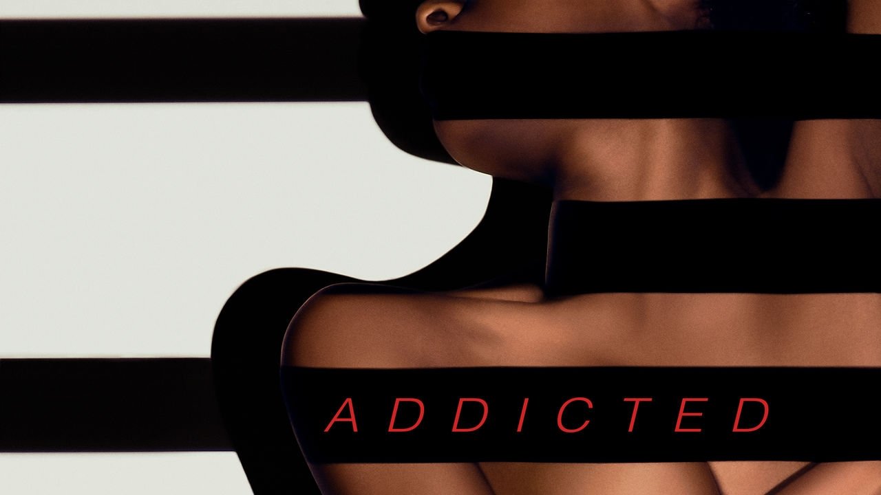 Addicted (2014)