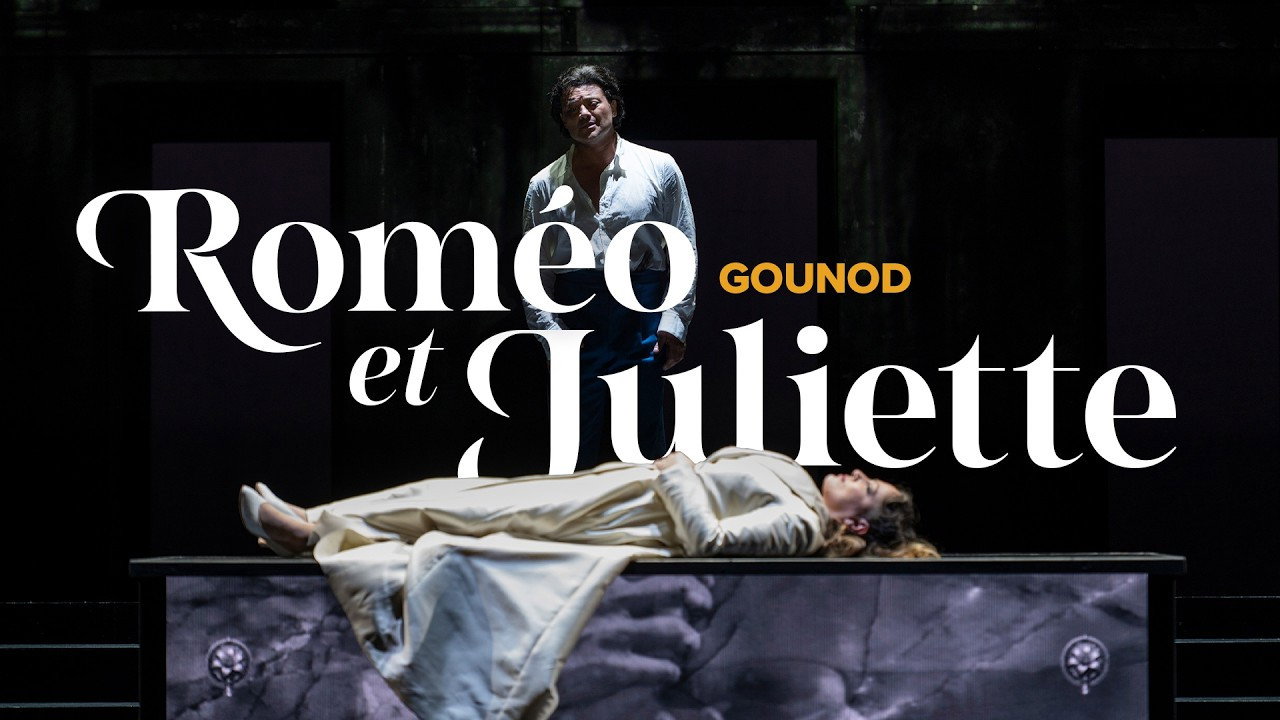 Gounod: Romeo et Juliette