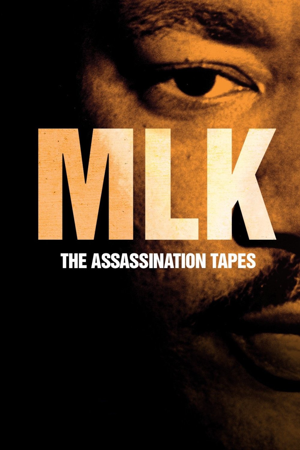 MLK: The Assassination Tapes