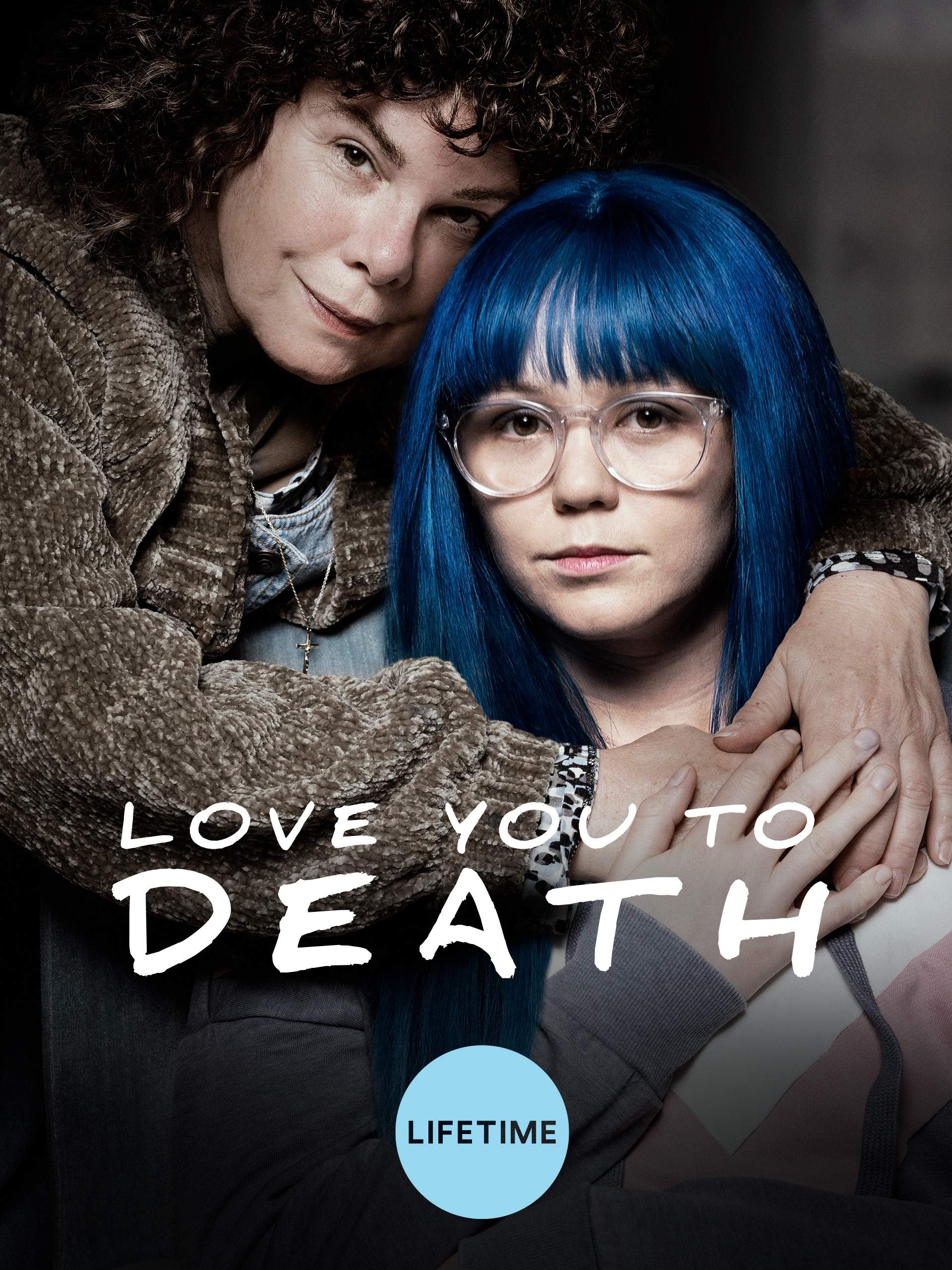 Love You to Death