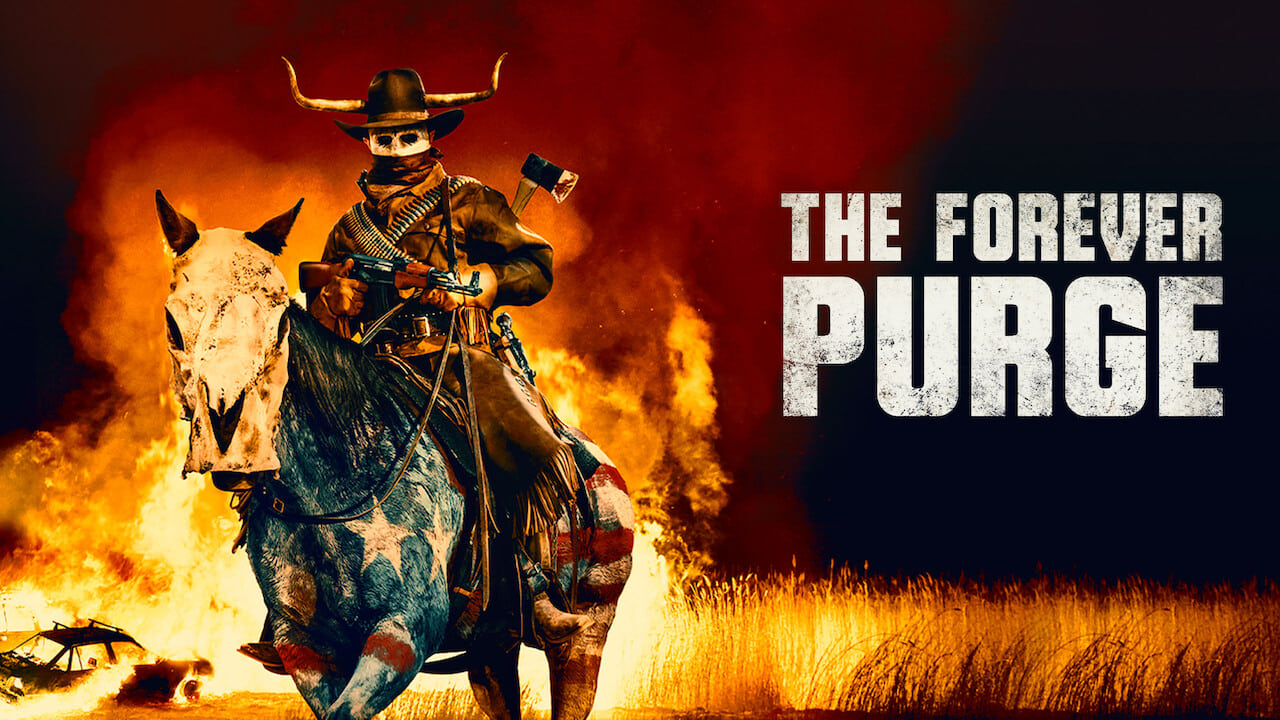 The Forever Purge (2021)