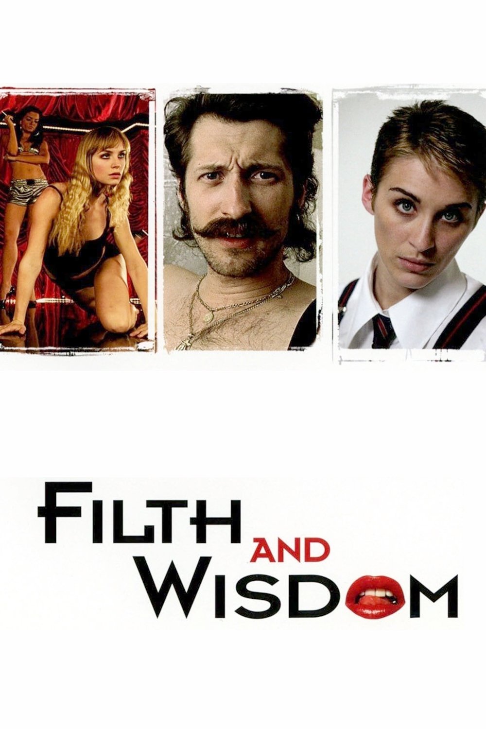 Filth and Wisdom