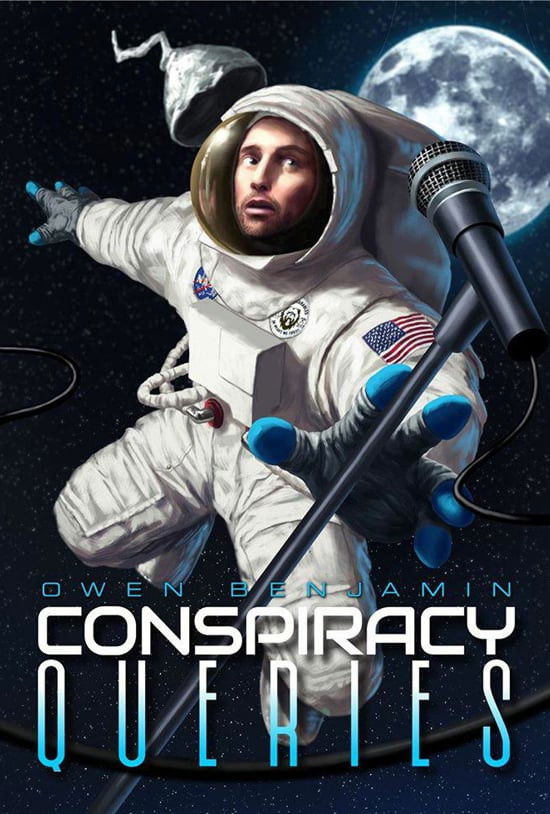 Owen Benjamin: Conspiracy Queries
