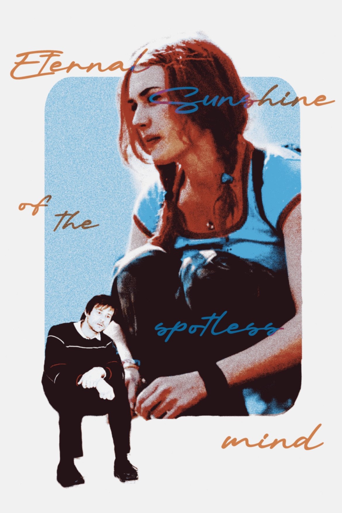 Eternal Sunshine of the Spotless Mind