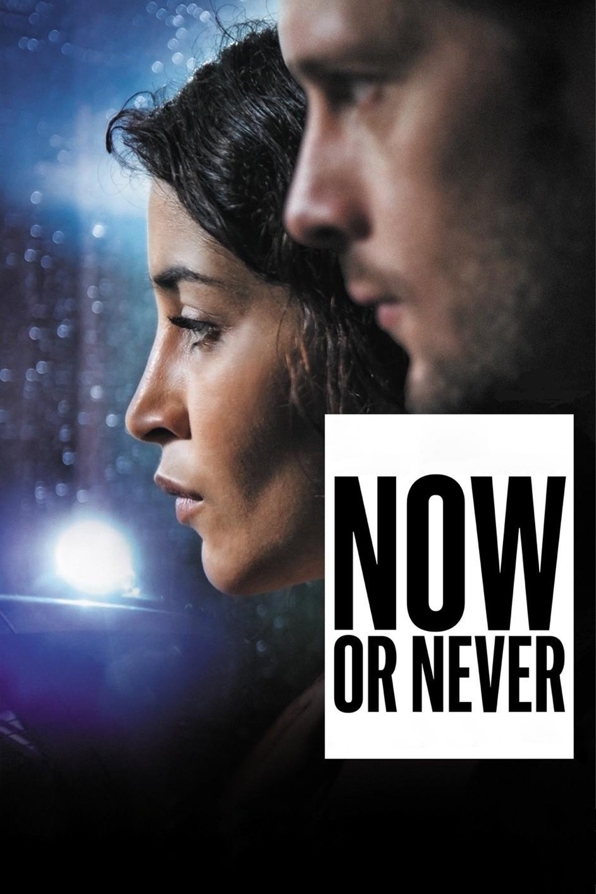 Now or Never