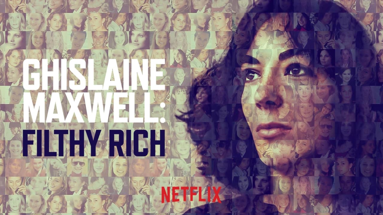 Ghislaine Maxwell: Filthy Rich (2022)