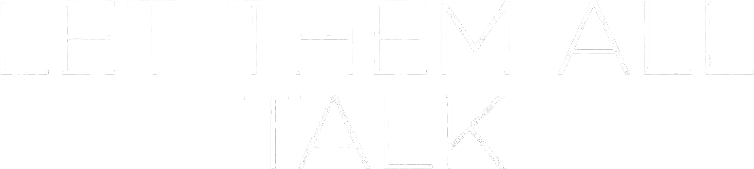 Let Them All Talk Logo