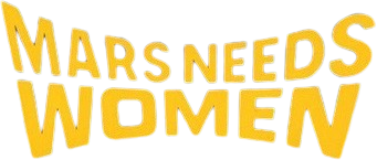 Mars Needs Women Logo