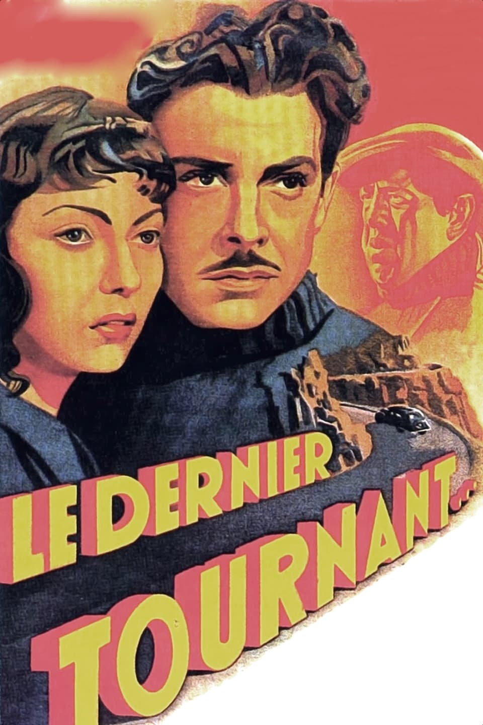 Affiche du film Le dernier tournant 17236