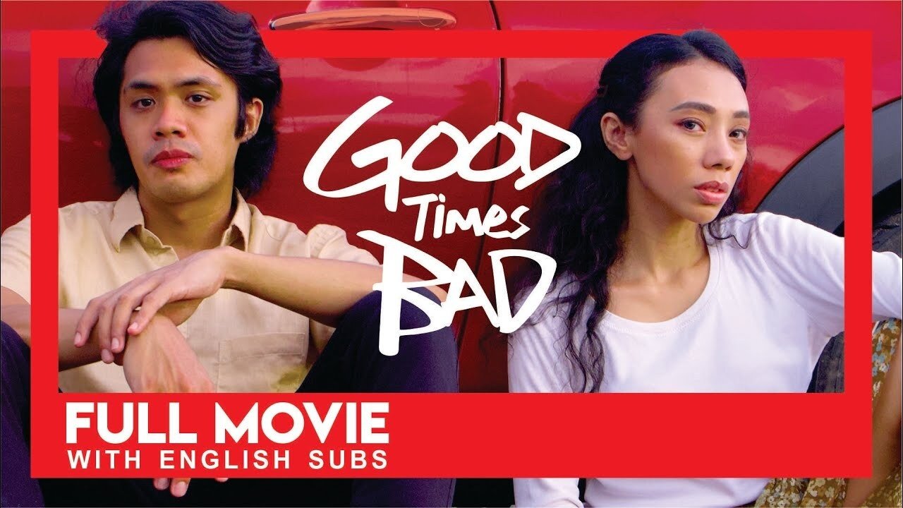 Good Times Bad (2020)