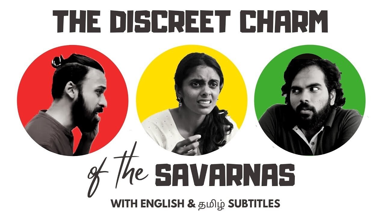 The Discreet Charm of the Savarnas (2020)