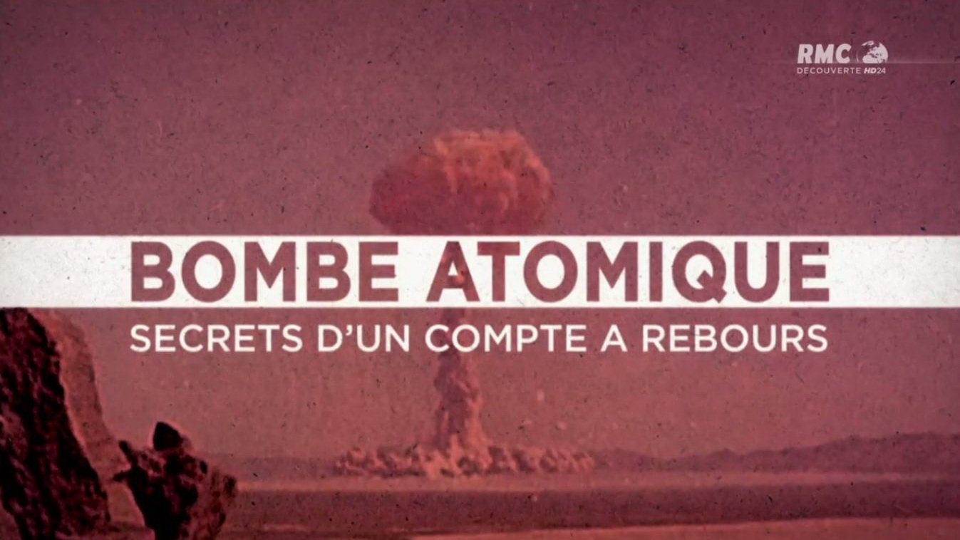 Imagem do Filme Bombe atomique : Les Secrets d'un compte à rebours