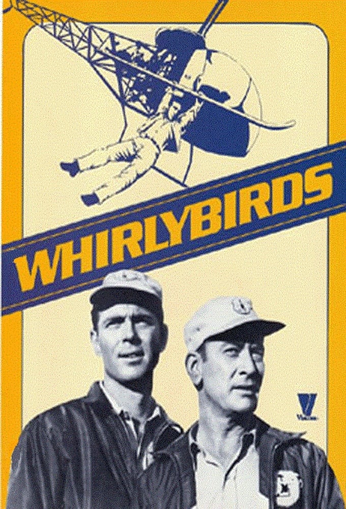 Whirlybirds TV Shows About Helicopter