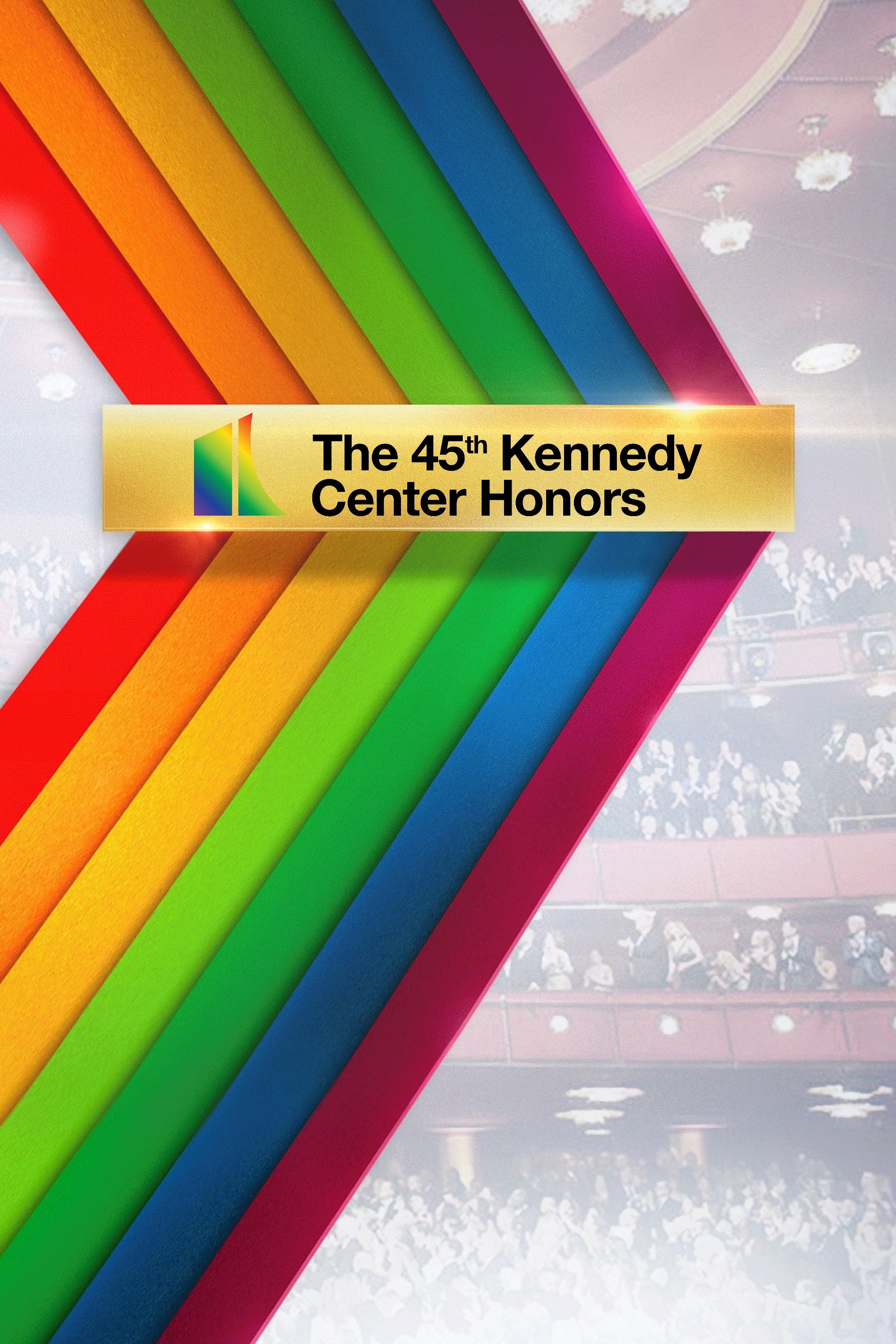The Kennedy Center Honors - Season 45
