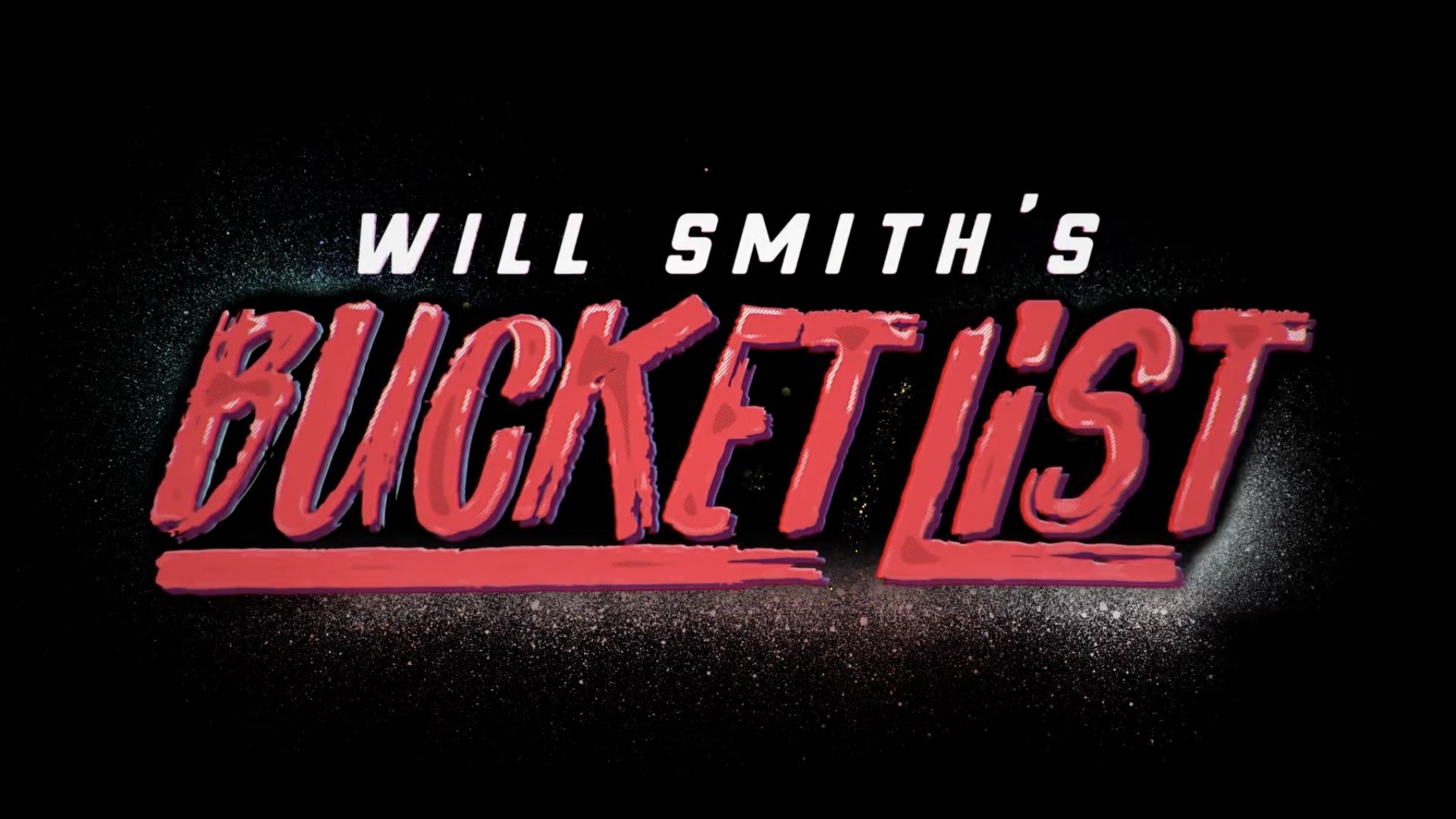 Will Smith's Bucket List