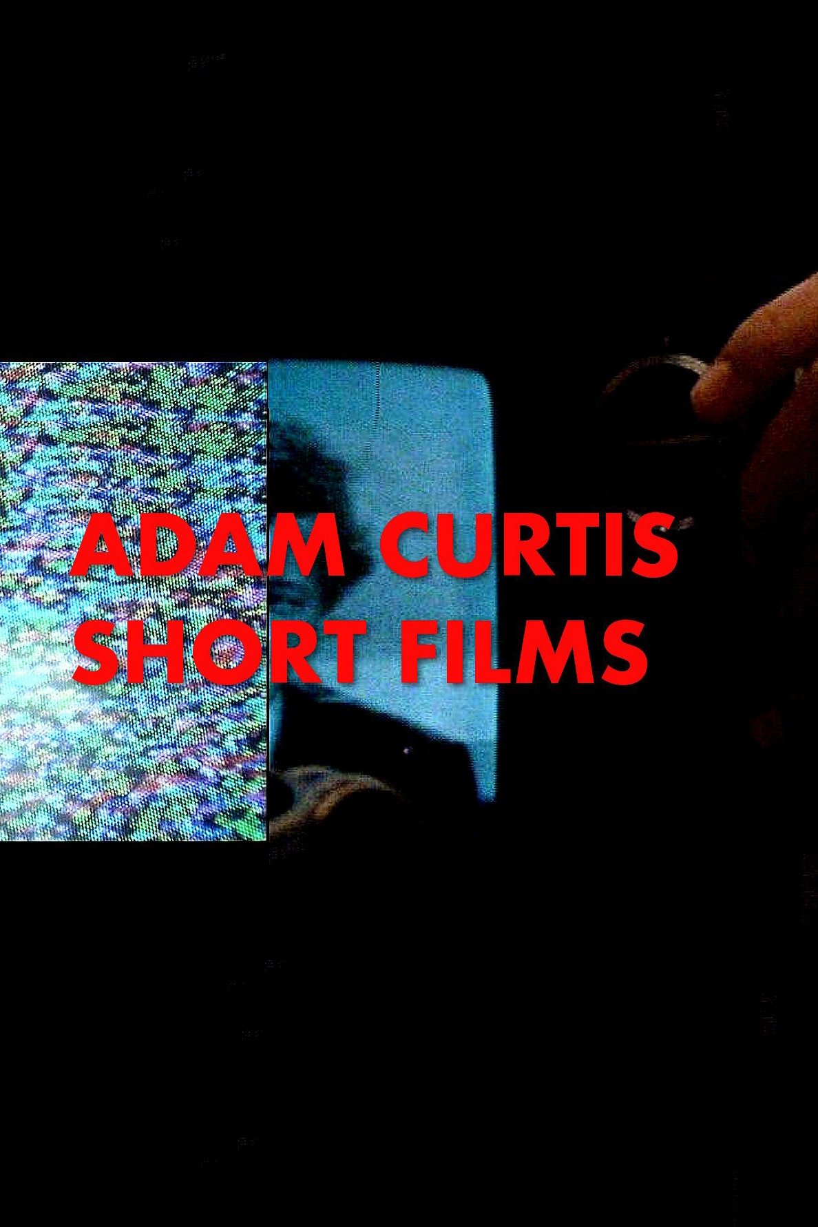 Movie image of : Adam Curtis: Shorts