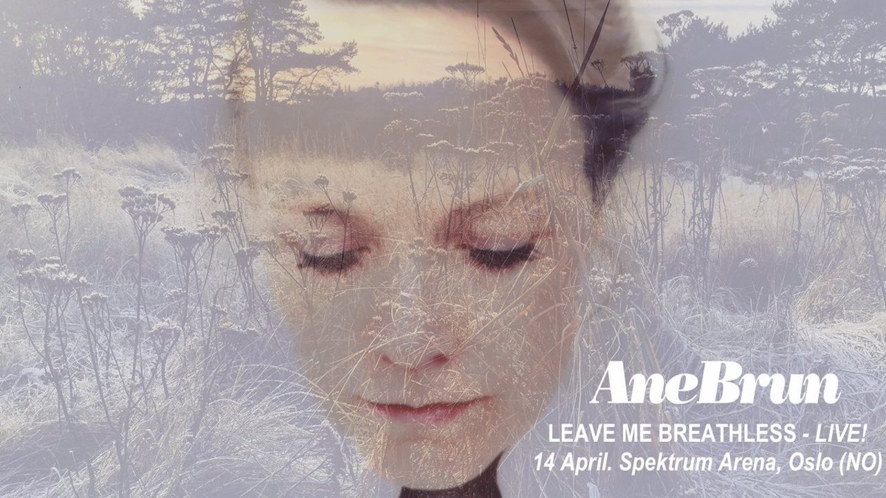 Ane Brun - Leave Me Breathless Live! (2020)